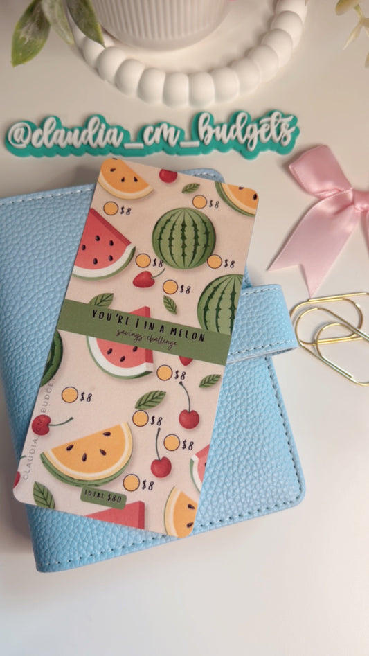 You’re 1 in a melon Savings Challenge