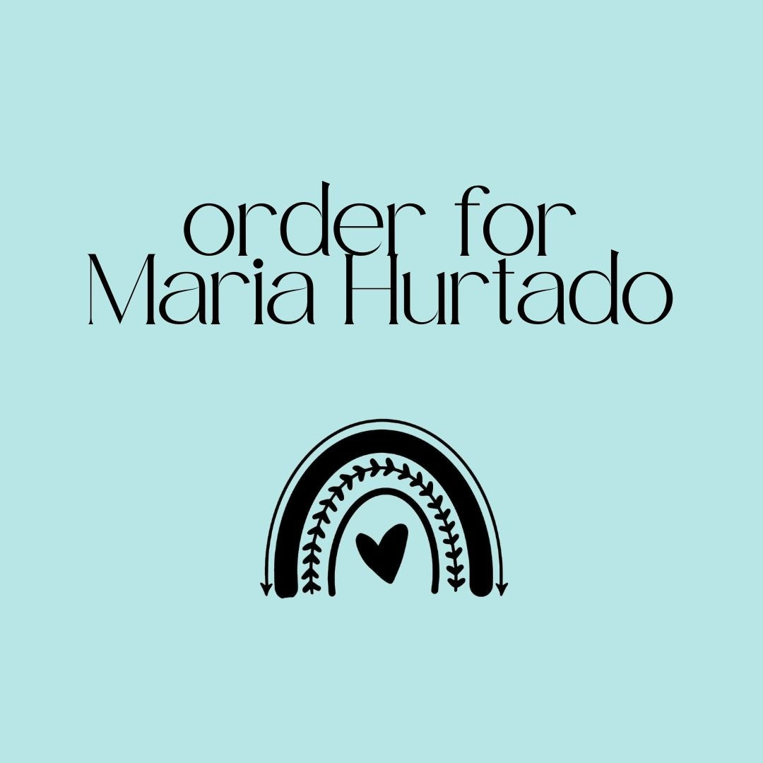 Order for Maria Hurtado